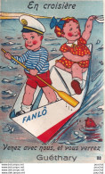64) GUETHARY -  EN CROISIERE - FANLO - VENEZ AVEC NOUS , ET VOUS VERREZ - CARTE A SYSTEME 10 PETITES VUES - 3 SCANS - Guethary