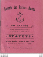 DAX - LIVRET COMPLET DE 14 PAGES - STATUTS DE 1926 - AMICALE DES ANCIENS MARINS DES LANDES - CAFE VICTOR A DAX - 5 SCANS - Historical Documents
