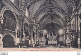 A20-31) MURET - INTERIEUR DE L'EGLISE ( CHAPELLE DU XIIe SIECLE) - EN 1912 - ( 2 SCANS ) - Muret