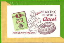 BUVARD / BLOTTER :: BAKING POWDER Ancel C'est Un Jeu D'Enfant  & Cote 805 / 71 - Cake & Candy