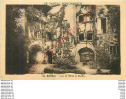 15.  AURILLAC .  Cour De L'Hôtel De Noailles . - Aurillac
