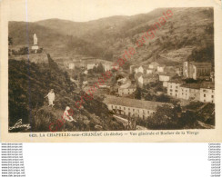 07.  LA CHAPELLE Sous CHANEAC .  Vue Générale Et Rocher De La Vierge . - Sonstige & Ohne Zuordnung