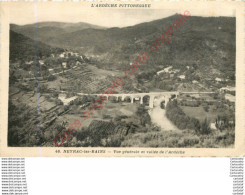07.  NEYRAC LES BAINS .  Vue Générale Et Vallée De L'Ardèche . - Sonstige & Ohne Zuordnung