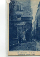 -24-DORDOGNE-  PERIGUEUX-  Rue. Eguillerie - Périgueux
