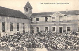 AISNE  02  CAMP DE SISSONNE - FOYER JEANNE D'ARC - MILITARIA - Sissonne