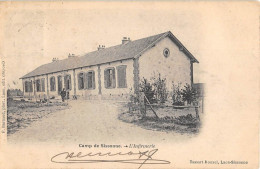 AISNE  02  CAMP DE SISSONNE - L'INFIRMERIE - MILITARIA - Sissonne