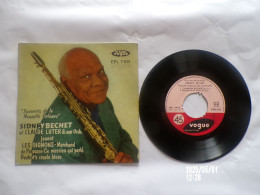 EP 45 T SIDNEY BECHET  LES OIGNONS CHEZ VOGUE EPL 7015 - Disco & Pop