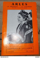 Depliant ARLES, LA PROVENCE , LA CAMARGUE, 64 Pages ...... Caisse-50 - Dépliants Turistici