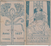 TESSERA 1927 ASSOCIAZIONE NAZIONALE COMBATTENTI (segni Del Tempo) (YK5182 - Historical Documents