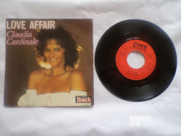 EP 45 T CLAUDIA CARDINALE LOVE AFFAIR CHEZ IBACH 60030 - Disco & Pop