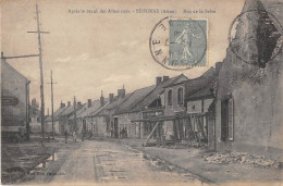 AISNE  02  SISSONNE - RUE DE LA SELVE - APRES LE RECUL DES ALLEMANDS - GUERRE 14-18 - Sissonne