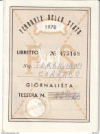 FERROVIE DELLO STATO TESSERA GIORNALISTA 1978 (YK1931 - Europe