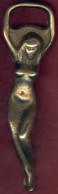 ** DECAPSULEUR  FEMME  BRONZE ** - Bottle Openers