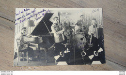 Carte Photo D'un Groupe De Musiciens A Identifier ................ 12600 - Zu Identifizieren