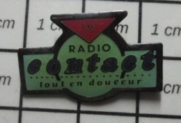 410A Pin's Pins / Beau Et Rare / MEDIAS / RADIO CONTACT FM TOUT EN DOUCEUR - Media