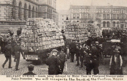 Belfast Strike .Delivering Goods Of Police Protection. - Altri & Non Classificati