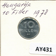 10 FILLER 1978 SIEBENBÜRGEN HUNGARY Münze #AY431.D.A - Hongrie