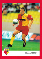 62 . LENS . RCL . STEPHANE PEDRON - Calcio