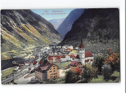 X1812 HELVETIA GOSCHENEN MIT DEM GOTTHARDTUNNEL - WERLI KILCHBERG ZURICH - Göschenen