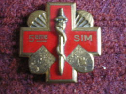 5° SIM Section D'Infirmiers Militaires Para - Medical Services