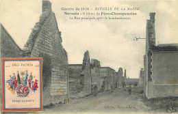 51 - NORMEE -  FERE CHAMPENOISE - LA RUE PRINCIPALE APR7S LE BOMBARDEMENT - TIMBRE PRO PATRIA - Fère-Champenoise