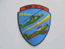 Promotion 98 B LA Light Aviation Born To Fly Belgian Air Force ECUSSON PATCH BADGE Armée Avion Aviation - Patches