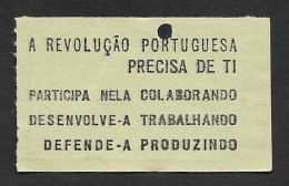 Tramway Et Bus Lisbonne Carris Portugal Billet Slogan Révolutionnaire 1975 Lisbon Tram Tickets Revolutionary Slogan - Europe