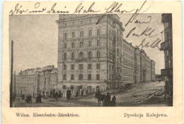 Wilna - Eisenbahn-Direktion - Feldpost - Litauen