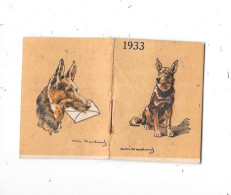 CALENDRIER PETIT FORMAT De 1933 - Les Chiens - PUB Crème ECLIPSE - BAR 17 - - Small : 1921-40