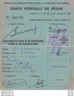 A25- CARTE FEDERALE DE PECHE D ' AGEN ET DU PASSAGE D 'AGEN - 1967 - TIMBRE FISCAL - 2 SCANS - Fischerei