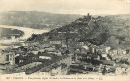 38 -  VIENNE - VUE GENERALE - EGLISE ST ANDRE  - LE CHATEAU DE LA BATIE ET LE RHONE - Vienne