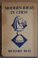 Modern Ideas In Chess - Other & Unclassified