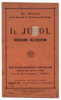 MEDICINA, IL JUBOL BY DR. DUCAS PARIGI, LIBRETTO IN ITALIANO EDITO 1924     M - Other & Unclassified
