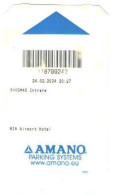PARKING TICKET 118799242,  ISSUED BY THE AUTOMATIC MACHINE, AMANO PARKING SYSTEMS,  2024, ROMANIA - Biglietti D'ingresso