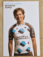 Card Carlos Alberto Betancur Gomez - Team AG2R La Mondiale - 2015 - Cycling - Cyclisme - Ciclismo - Wielrennen - Radsport