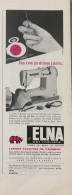Publicité Papier   ELNA SEWING MACHINE A COUDRE 1961 CH-19 - Advertising