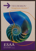 Carte Postale "Cart'Com" (2007) ESAA (école) Yes Design (escargot) Imaginons Demain ! - Troyes - Advertising