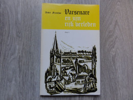 Varsenare (Jabbeke) * (Boek)    Varsenare En Zijn Rijk Verleden  (deel 1) - Jabbeke