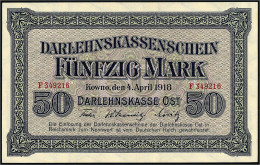 Darlehnskasse Ost, Kowno, 50 Mark 4.4.1918. Serie F. I / I- Rosenberg 469. Grabowski. EWK-45. Pick R132. - Other & Unclassified