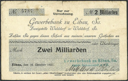 Gewerbebank Zu Eibau E.G.m.b.H., 2 Mrd. Mark 18.10.1923. Schecks Auf Die Gewerbebank Zu Eibau, Zweigstelle Walddorf In W - [11] Local Banknote Issues