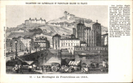 CPA La Montagne De Fourvieres En 1844 Lyon - Lyon 1