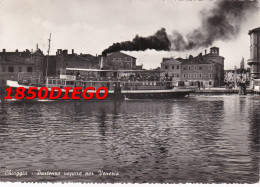 Delcampe - CHIOGGIA - PARTENZA DEL VAPORE PER VENEZIA F/GRANDE  VIAGGIATA 1955 ANIMATA - Chioggia