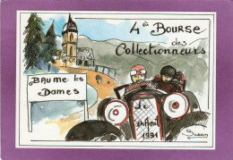 Delcampe - 25 Club Des Collectionneurs De Baume Les Dames Édition 1991 4ème Bourse Des Collectionneurs 14 Avril 91  Dessin De Susan - Baume Les Dames