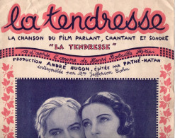 PARTITION MUSIQUE. " LA TENDRESSE ". CHANSON Du FILM. HUGON. BOYER. SYLVIANO   Achat Immédiat - Partitions Musicales Anciennes