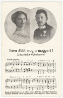 KÁROLY és ZITA, Isten áld Meg A Magyart! Kottás Képeslap - Hungary