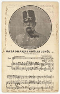 FERENC JÓZSEF, Szózat, Ritka Kottás Képeslap 1915. - Hungary