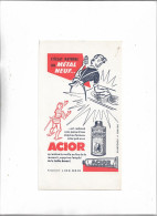 Delcampe - Buvard Ancien Acior Qui Enlève La Rouille Au Lieude La Recouvrir L'éclat Naturel Du Métal Neuf - Wash & Clean