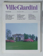 74319 Ville Giardini N. 253 - Novembre 1990 - Maison, Jardin, Cuisine