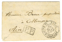 Càd PARIS / LA MAISON BLANCHE 25 SEPT. 70 + P.P. Sur Lettre Pour Collonges. Au Verso, Càd D'arrivée 16 OCT. 70. LE GODEF - War 1870