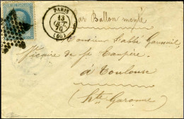 Etoile / N° 29A Càd T 15 PARIS (60) (rare) 13 OCT. 70 Sur Enveloppe Sans Texte Pour Toulouse. Au Verso, Càd D'arrivée 17 - War 1870